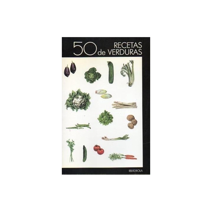 50 RECETAS DE VERDURAS.